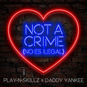Not a Crime (No Es Ilegal)