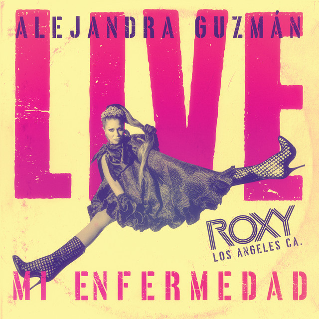 Mi Enfermedad (Live At The Roxy)
