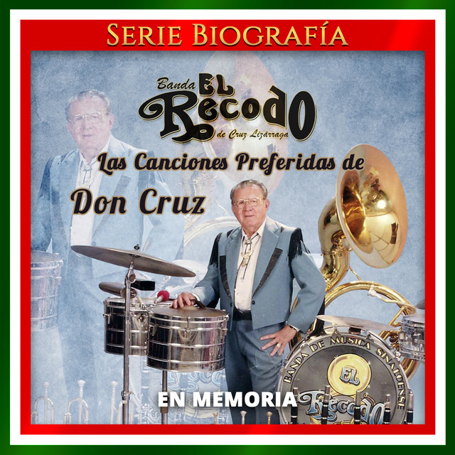 En Memoria: Las Canciones Preferidas de Don Cruz
