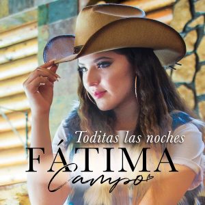 Fátima Campo - Toditas Las Noches - Portada